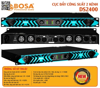 Main Công Suất 2 Kênh Bosa DS2400