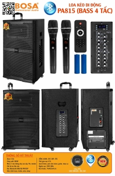 Loa Kéo Di Động BOSA PA815 Bass 4 Tấc